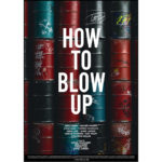 HOW TO BLOW UP
